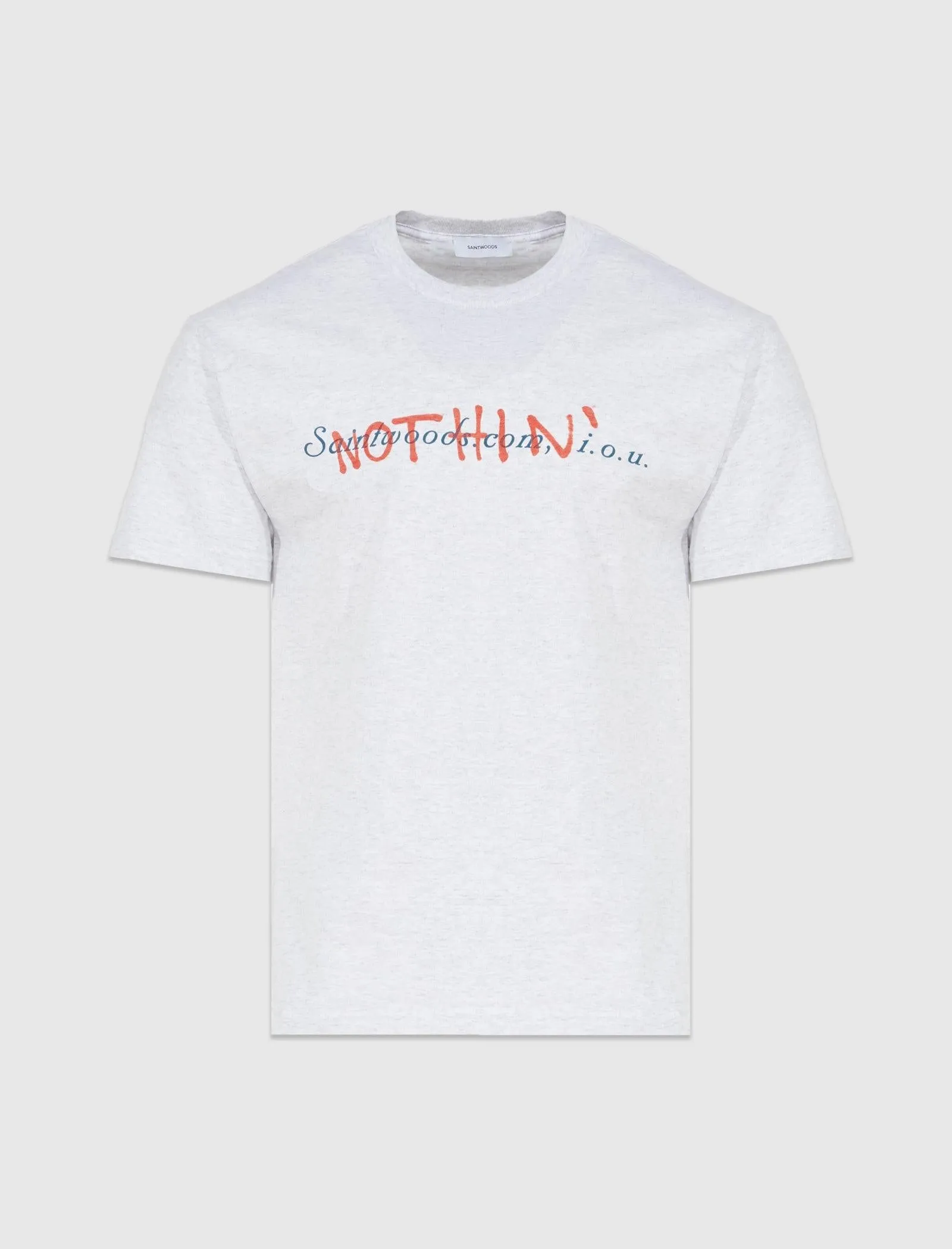 I.O.U. NOTHING TEE
